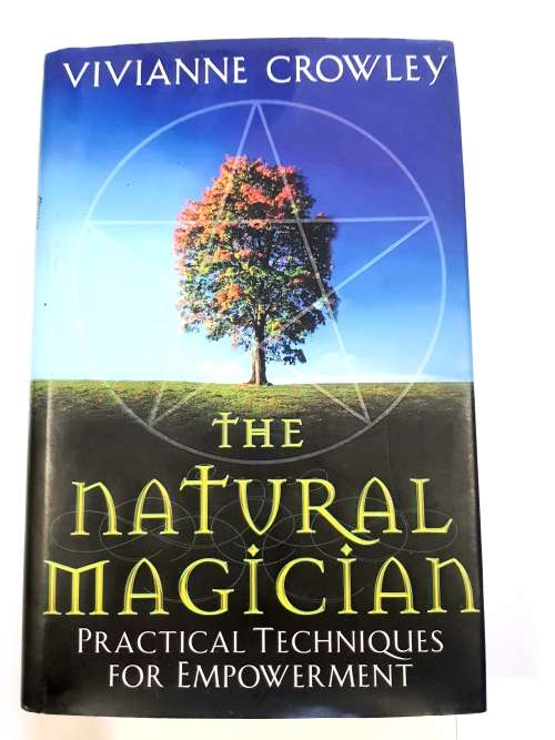 The Natural Magician by Vivianne Crowley