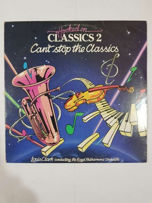 Hooked on Classics 2, Can`t Stop The Classics LP, VG
