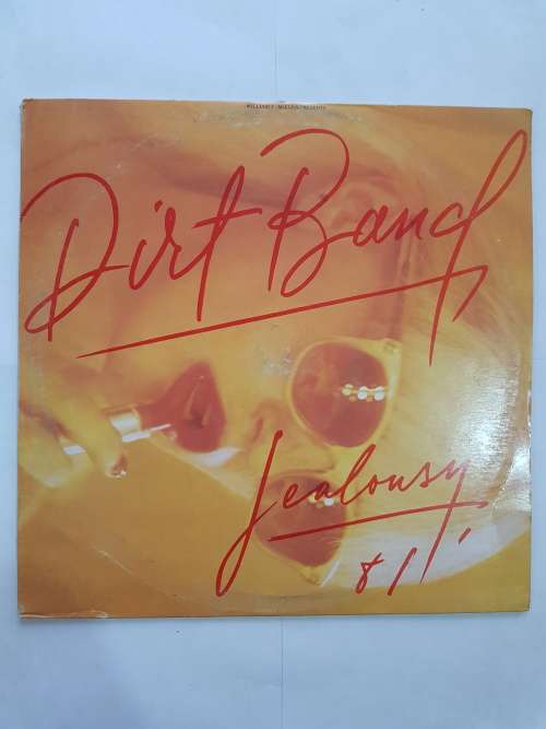 The Dirt Band, Jealousy LP, VG+