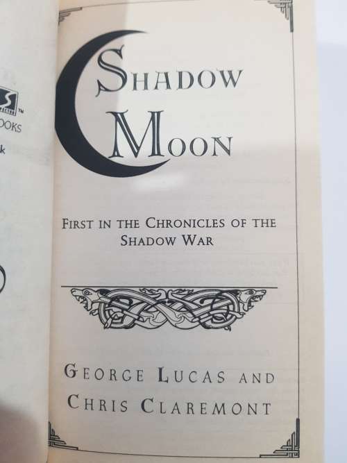 Shadow Moon by George Lucas and Chris Claremont