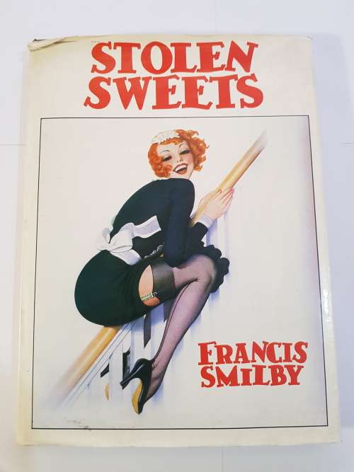 Stolen Sweets, The Covergirls of Yesteryear by Francis Smilby