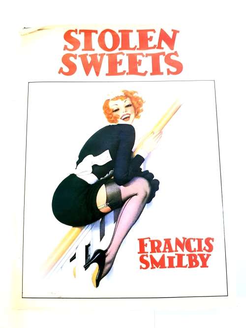 Stolen Sweets, The Covergirls of Yesteryear by Francis Smilby