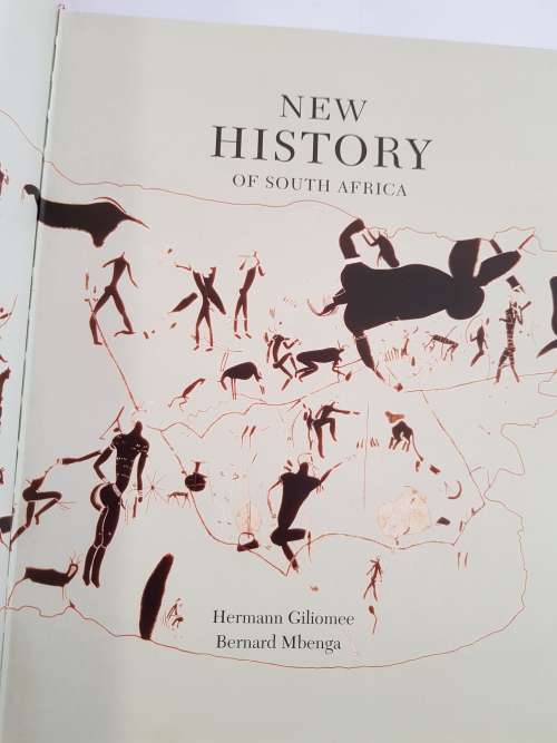 New History of South Africa by Hermann Giliomee and Bernard Mbenga