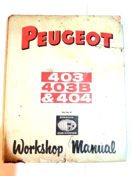 Peugeot 403, 403B and 404 Workshop Manual, 1956-1965