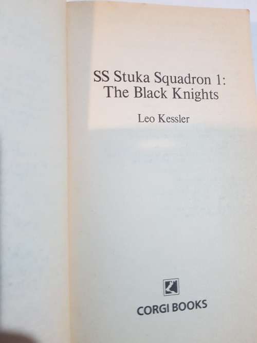 SS Stuka Squadron 1: The Black Knights by Leo Kessler