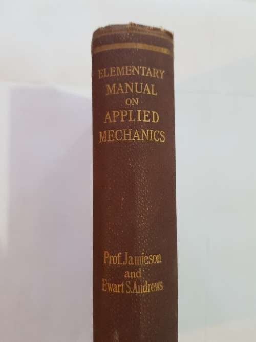 Elementary Manual of Applied Mechanics by Andrew Jamieson, 1919