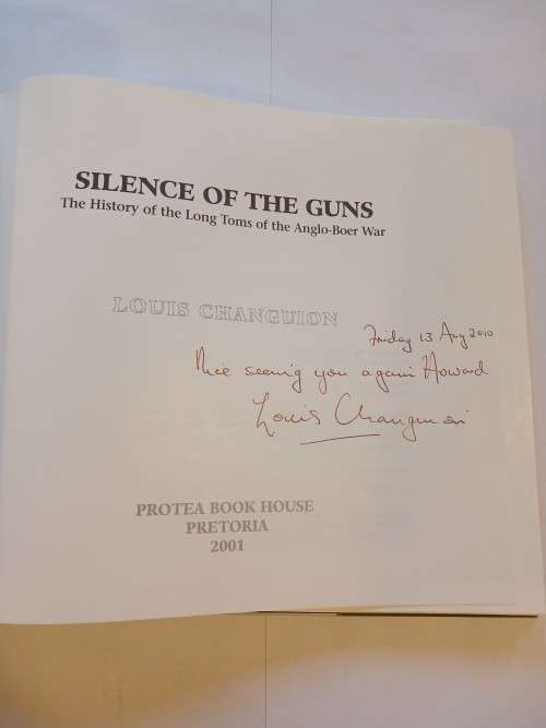 Silence of the Guns by Louis Changuion, Signed