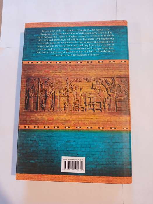 Babylon, Mesopotamia and the Birth of Civilization by Paul Kriwaczek