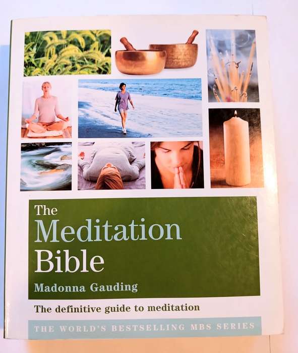 The Meditation Bible by Madonna Gauding