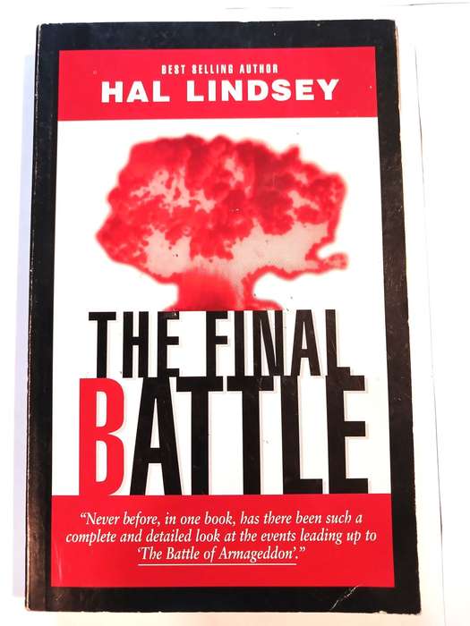 The Final Battle by Hal Lindsey