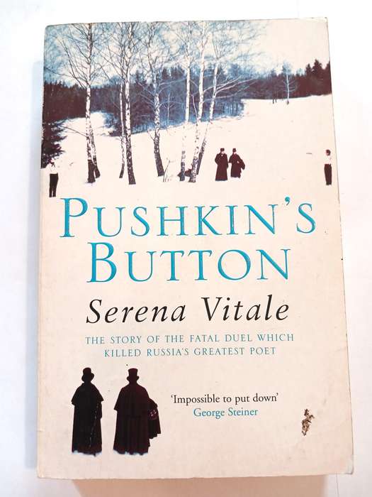 Pushkin`s Button by Serena Vitale