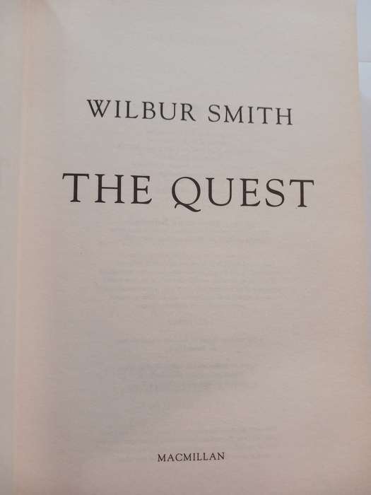 The Quest by Wilbur Smith, Hardcover 2007