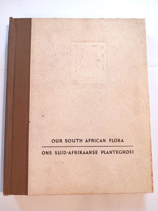 Our South African Flora edited by R.H. Compton