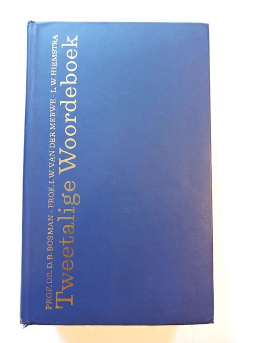 Tweetalige Woordeboek, Bosman, Van Der Merwe, Hiemstra. Sewende Uitgawe, Tweede Druk 1969