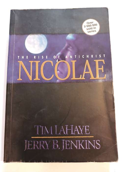 Nicolae, The Rise of Antichrist by Tim Lahaye and Jerry B. Jenkins
