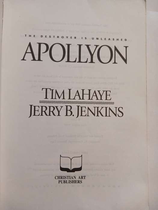 Apollyon, The Destroyer is Unleashed by Tim Lahaye and Jerry B. Jenkins