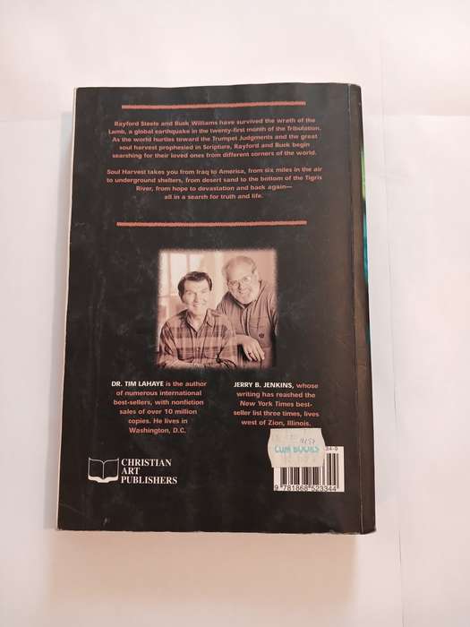 Soul Harvest, The World Takes Sides by Tim Lahaye and Jerry B. Jenkins