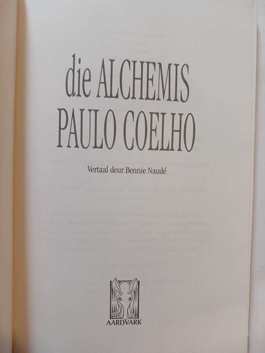 Die Alchemis deur Paulo Coelho vertaal deur Bennie Naude