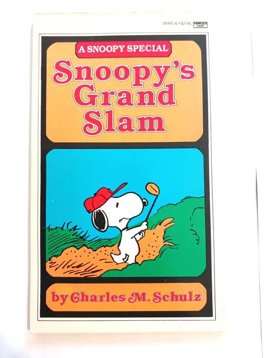 Snoopy`s Grand Slam by Charles M. Schulz