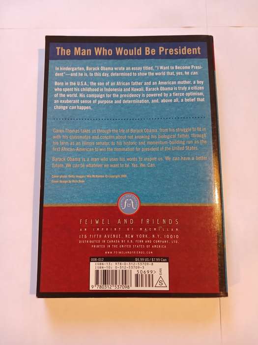 Yes We Can, A Biography of Barack Obama