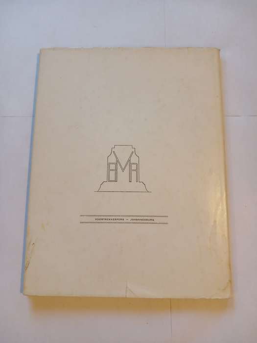 Die Voortrekkermonument, Pretoria, Amptelike Gids, Hardcover