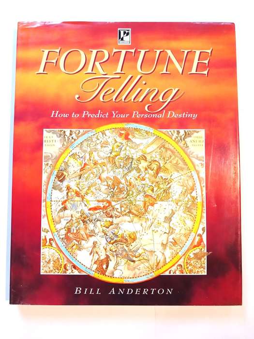 Fortune Telling, How to Predict Your Personal Destiny by Bill Anderton