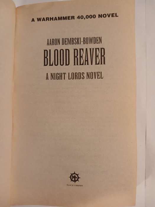 Blood Reaver by Aaron Dembski-Bowden, A Warhammer 40,000 Novel