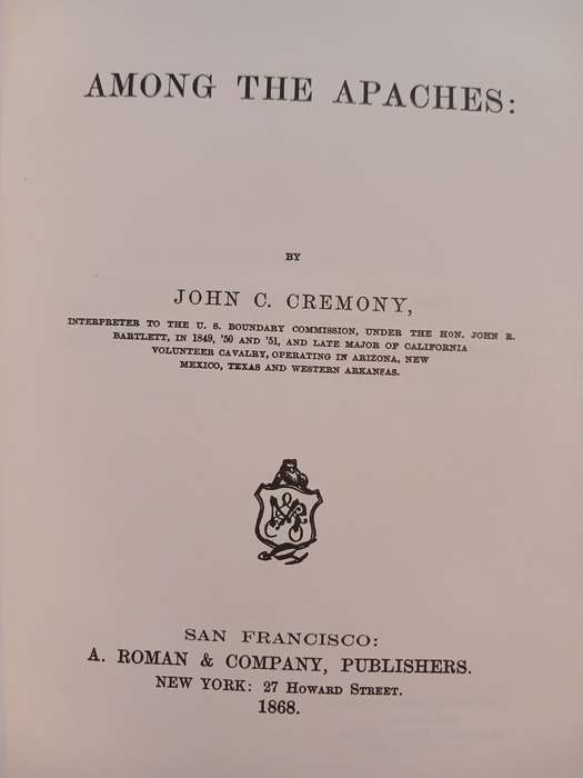 Life Among the Apaches by John C. Cremony