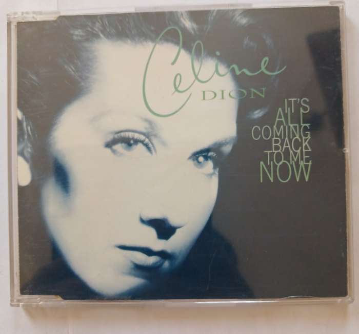 Celine Dion, It`s All Coming Back to me Now CD single