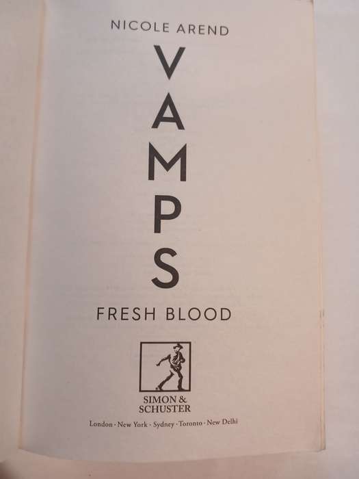 Vamps, Fresh Blood by Nicole Arend
