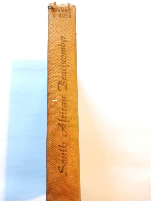 South African Beachcomber by Lawrence G. Green, First Edition 1958