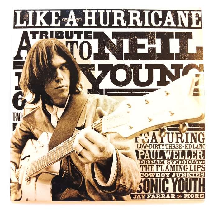 Like A Hurricane, Tribute to Neil Young, Various CD