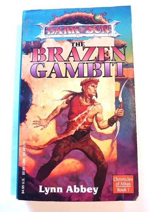 The Brazen Gambit, Chronicles of Athas, Book 1 by Lynn Abbey