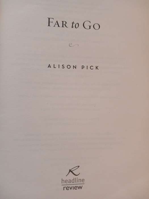Far to Go by Alison Pick