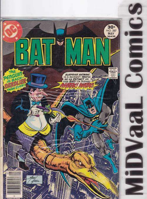 Batman Issue # 287 May '77 CONDT VERY GOOD+  Batman-Ex -- As in Extinct!" ¿ The Penguin