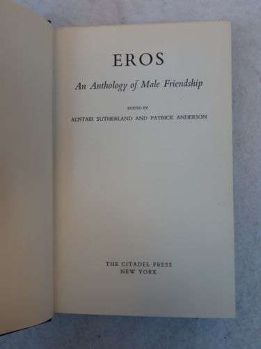 SUTHERLAND, A. & ANDERSON, P. (eds) - Eros : An anthology of Friendship - (Hardcover on Wrapper)