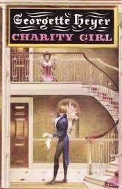 HEYER, Georgette - Charity Girl - (Hardcover in Wrapper)
