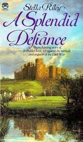 RILEY, Stella - A Splendid Defiance - (Paperback)