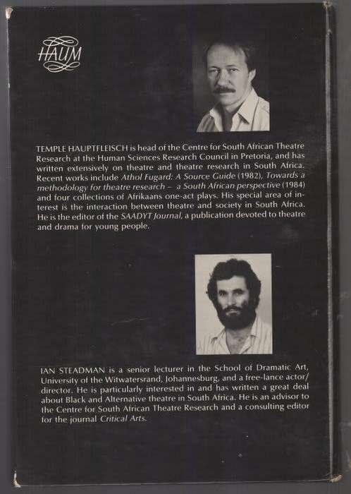 HAUPTFLEISCH, T. & STEADMAN, I. - [Editors] - South African Theatre : Four plays & an Introduction