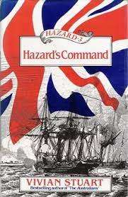 STUART, Vivian - Hazard`s Command - [Hazard # 3] - (Excellent Hardcover in Wrapper)