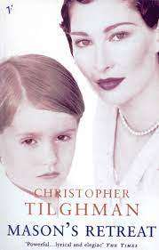 TILGHMAN, Christopher - Mason`s Retreat - (Excellent Paperback)