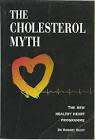 BUIST, Dr Robert - The Cholesterol Myth - (Paperback)