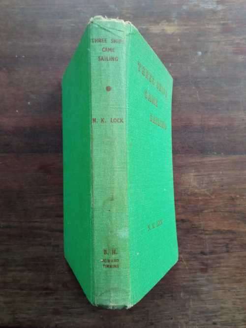 LOCK, N.K. - Three Ships Came Sailing - (Hardcover)