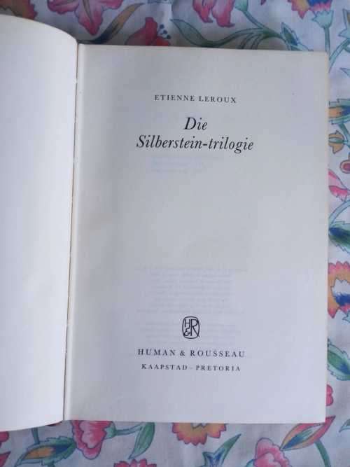 LEROUX, Etienne - Die Silberstein Trilogie - (1ste Bundel-uitgawe Hardeband)