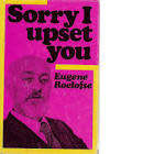 ROELOFSE, Eugene - Sorry I Upset You - [Signed by Author] - (Hardcover in Wrapper)