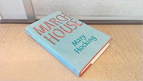 HOCKING, Mary - March House - (1st Edition Hardcover in Jacket)