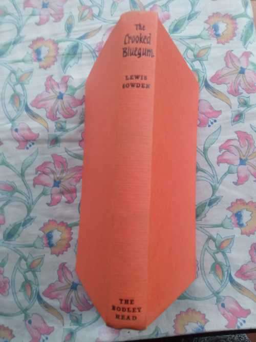 SOWDEN, Lewis - The Crooked Bluegum - (1955 1st Edition Hardcover in Wrapper) *
