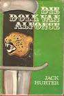 HURTER, Jack - Die Dolk van Alfonse - (Hardeband in Stofomslag)