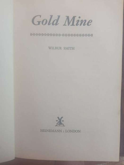 SMITH, Wilbur - Gold Mine - (1970 1st Edition Hardcover)