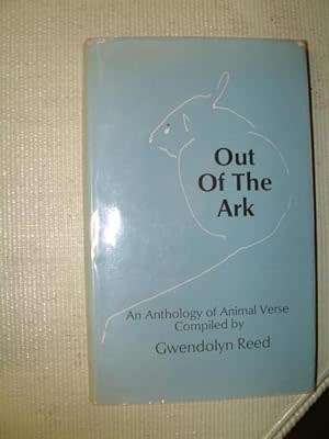 REED, Gwendolyn [compiler - Out of the Ark : An anthology of animal verse -(Hardcover in Wrapper)